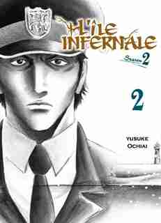 L'île infernale : saison 2 Tome 2 de Yusuke Ochiai