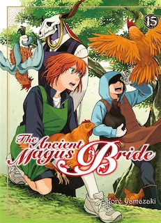 Front cover_The ancient magus bride, Vol. 15