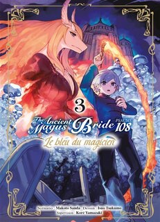 Front cover_The ancient magus bride, psaume 108 : le bleu du magicien, Vol. 3