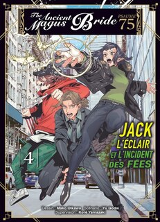 The ancient magus bride, psaume 75 : Jack l'éclair et l'incident des fées Tome 4