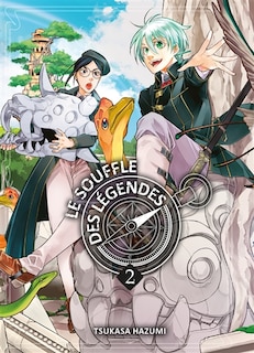 Le souffle des légendes Tome 2