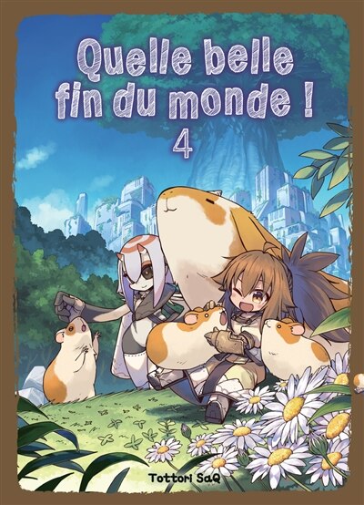 Quelle belle fin du monde ! t04