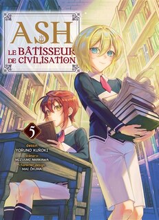 Front cover_Ash, le bâtisseur de civilisation, Vol. 5