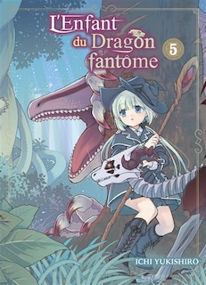Front cover_L'enfant du dragon fantôme, Vol. 5