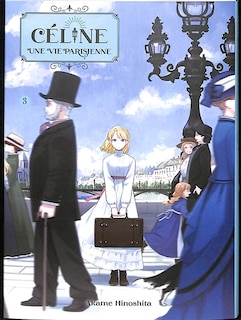 Couverture_C&eacute;line, une vie parisienne, Vol. 3