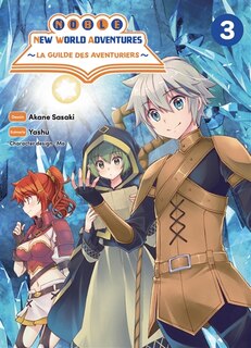 Couverture_Noble new world adventures : la guilde des aventuriers, Vol. 3