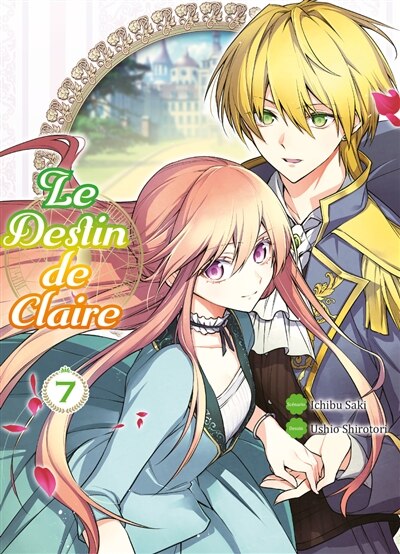 Couverture_Le destin de Claire, Vol. 7