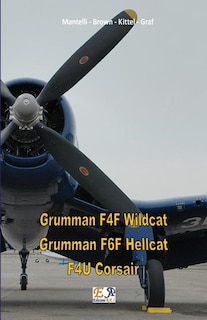 Front cover_Grumman F4F Wildcat - Grumman F6F Hellcat - F4U Corsair