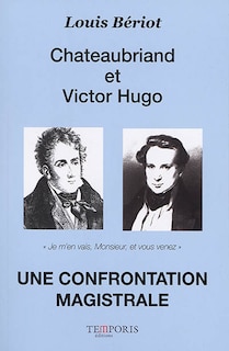 Couverture_Chateaubriand et Victor Hugo