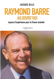 Couverture_Raymond Barre aujourd'hui