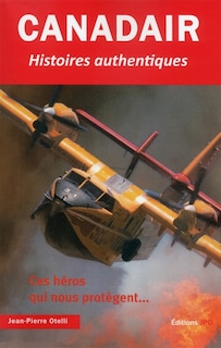 Front cover_Canadair : histoires authentiques