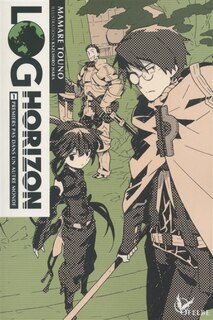 Couverture_Log horizon, Vol. 1. Premiers pas dans un autre monde