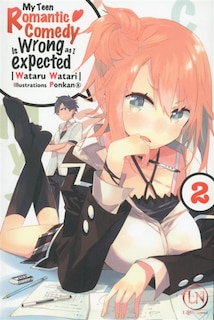 Couverture_My teen romantic comedy is wrong as I expected, Vol. 2