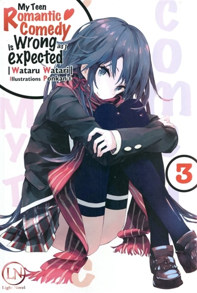 Front cover_My teen romantic comedy is wrong as I expected, Vol. 3