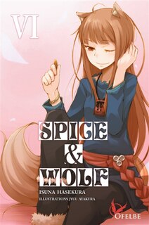 Front cover_Spice & Wolf, Vol. 6