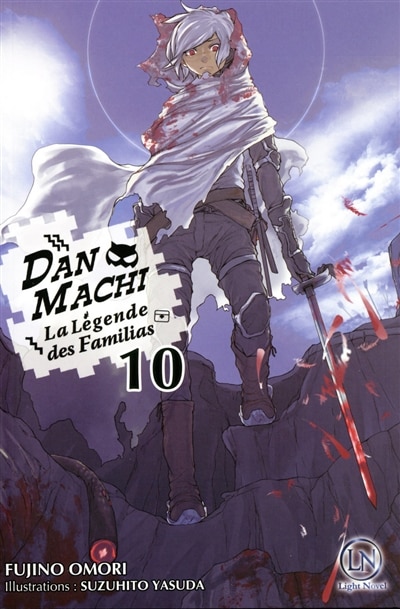 Couverture_Danmachi : la légende des Familias, Vol. 10