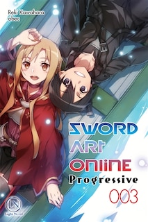 Front cover_Sword art online : progressive Tome 3