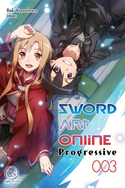 Front cover_Sword art online : progressive Tome 3