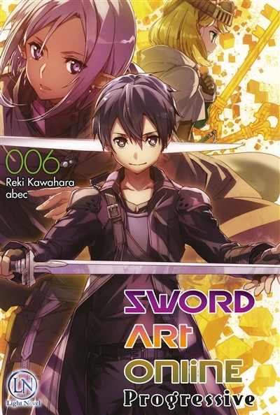 Couverture_Sword art online : progressive, Vol. 6