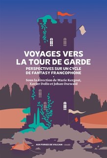 Front cover_Voyages vers La tour de garde