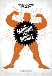 Front cover_La fabrique du muscle