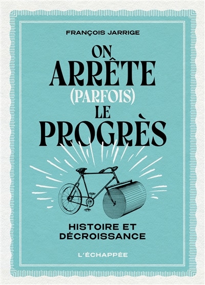 Couverture_On arrête (parfois) le progrès