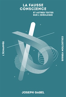 Front cover_La fausse conscience