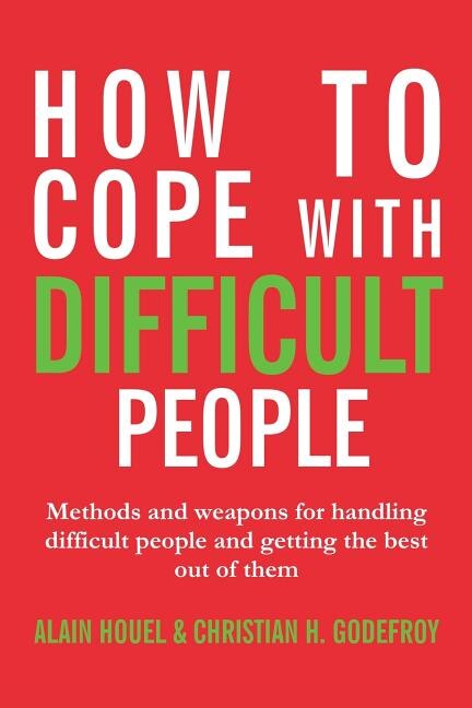 Front cover_How to cope with difficult people