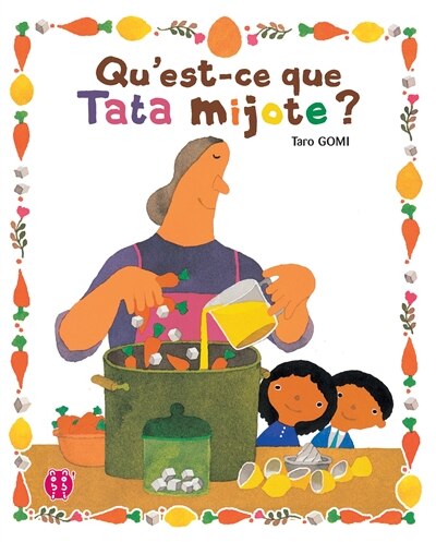 Qu'est-ce que Tata mijote ?