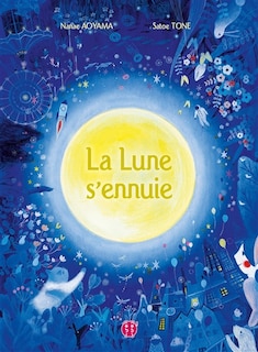 Couverture_LUNE S'ENNUIE (LA)