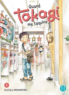 Couverture_Quand takagi me taquine t05