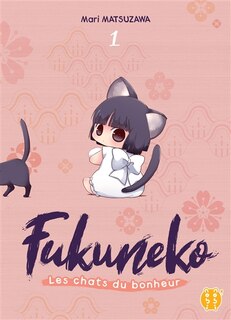 Front cover_Fukuneko, les chats du bonheur, Vol. 1