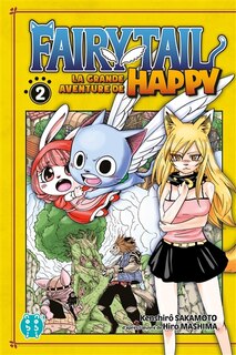 Couverture_Fairy tail t02 -la grande aventure de..