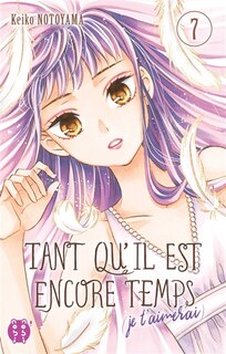 Couverture_Tant qu'il est encore temps t07