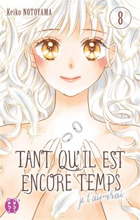 Front cover_Tant qu'il est encore temps t08