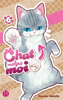 Front cover_Chat malgre moi t06