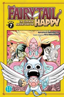 Front cover_Fairy Tail : la grande aventure de Happy Tome 7