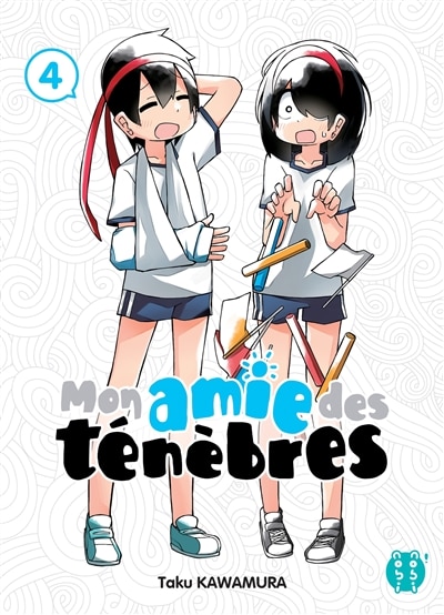Couverture_Mon amie des t&eacute;n&egrave;bres, Vol. 4
