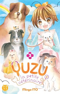 Couverture_Yuzu, la petite vétérinaire, Vol. 3