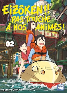 Front cover_EIZOKEN  PAS TOUCHE A NOS ANIMES  T02
