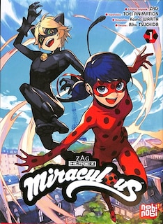 Couverture_Miraculous : Ladybug & Chat Noir, Vol. 1
