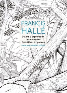 Front cover_30 ans d'exploration des canopées forestières tropicales