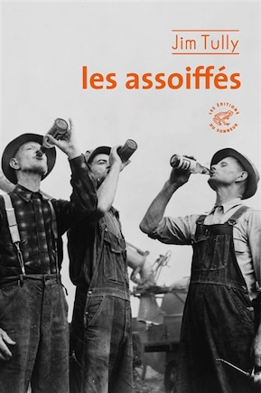 LES ASSOIFFÉS