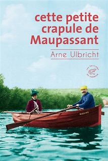 Front cover_Cette petite crapule de Maupassant