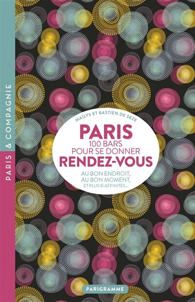 Front cover_Paris, 100 bars pour se donner rendez-vous