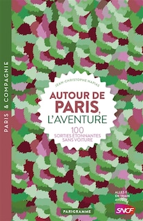 Front cover_Autour de Paris, l'aventure