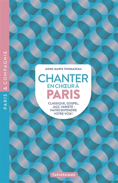 Couverture_Chanter en choeur à Paris