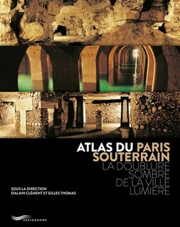 Front cover_Atlas du Paris souterrain