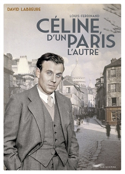Front cover_L.F. Céline, d'un Paris l'autre