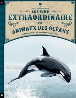 Couverture_Le livre extraordinaire des animaux des océans